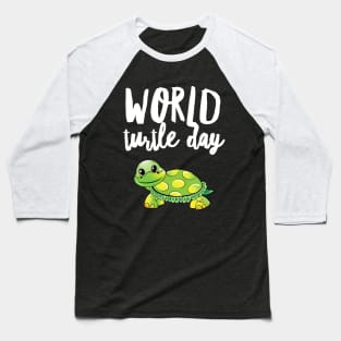 World Turtle Day Baseball T-Shirt